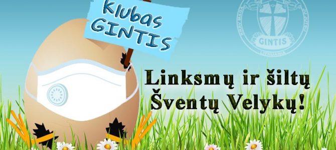 Linksmų ir šiltų Šventų Velykų!